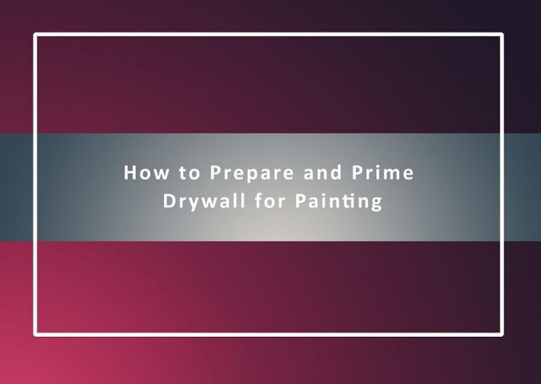 How to Prepare and Prime Drywall for Painting allmartz