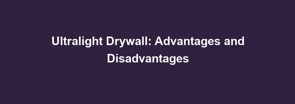 ultralight drywall