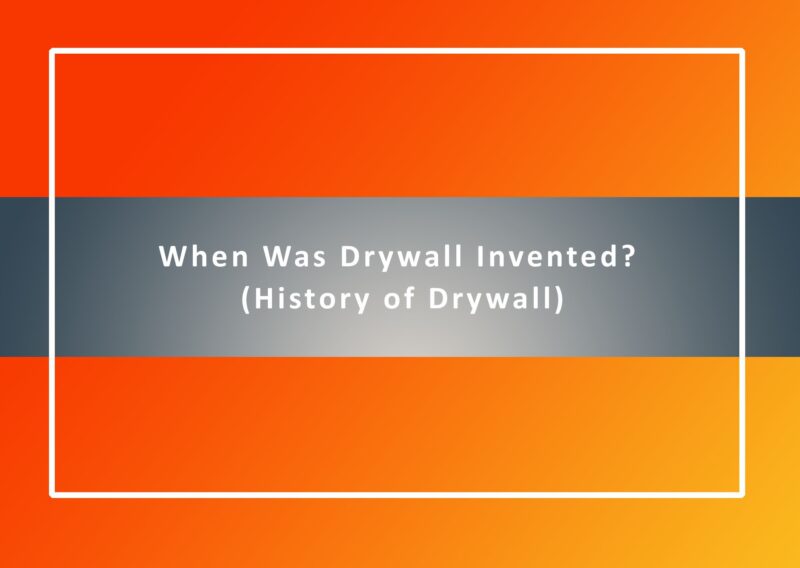 when was drywall invented